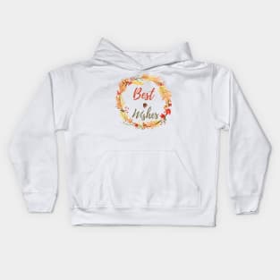 Best Wishes - Autumn Kids Hoodie